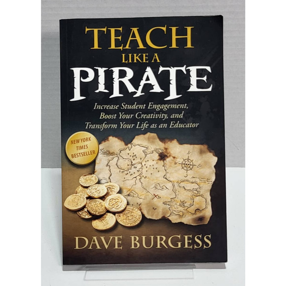 Teach like a Pirate Increase Student Engagement Passion Rapport Transformation - Picture 2 of 6